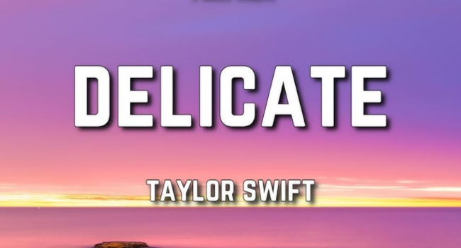 Delicate Lyrics