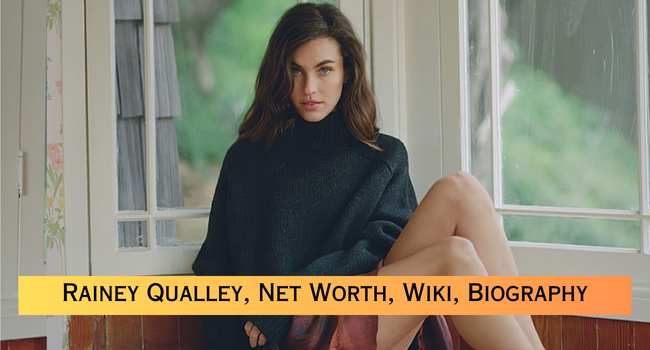 Rainey Qualley