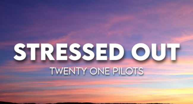 Stressed Out Lyrics