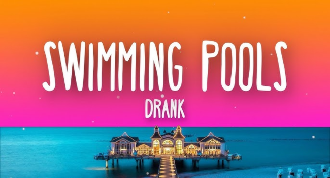 Swimming Pools Lyrics